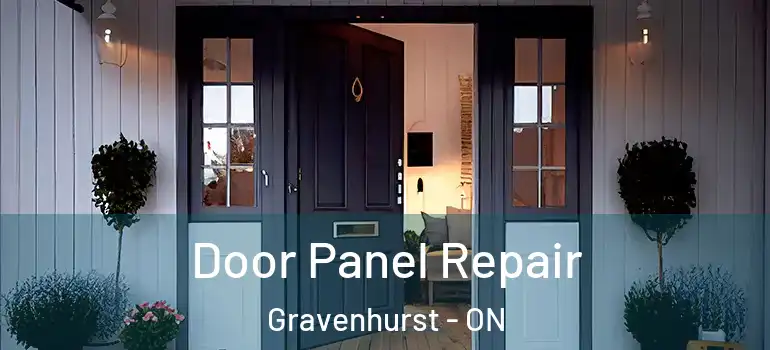  Door Panel Repair Gravenhurst - ON