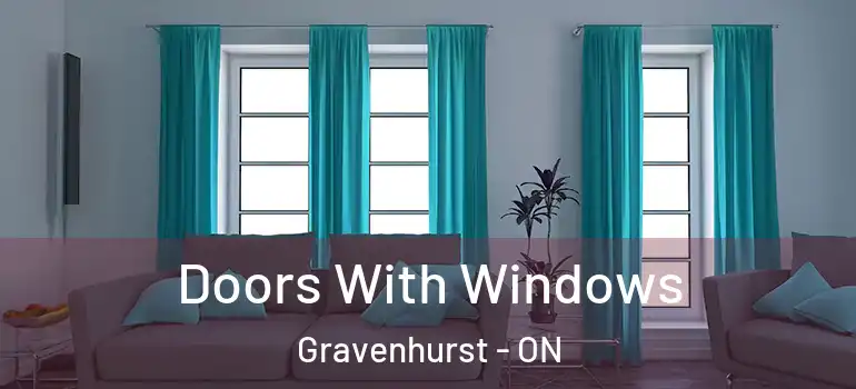  Doors With Windows Gravenhurst - ON