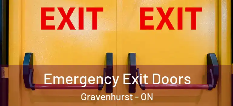  Emergency Exit Doors Gravenhurst - ON