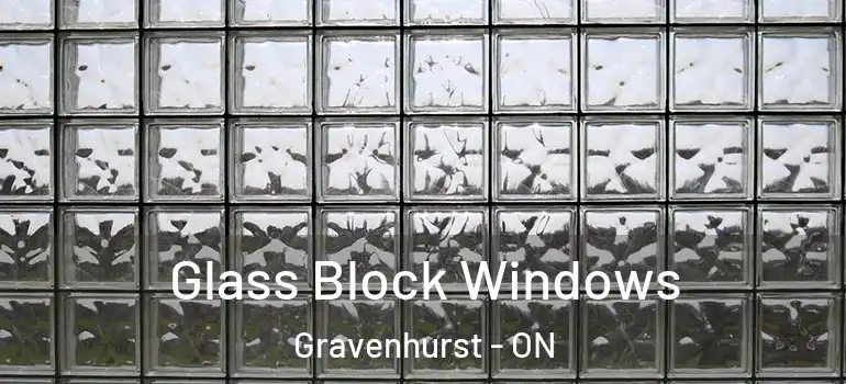  Glass Block Windows Gravenhurst - ON