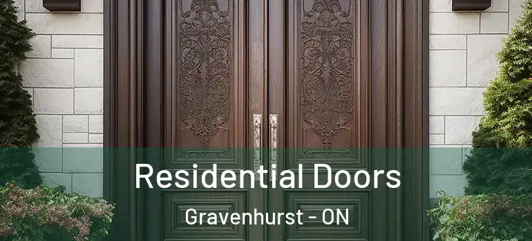  Residential Doors Gravenhurst - ON