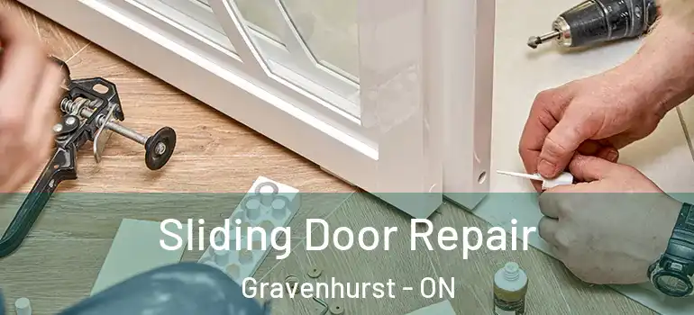  Sliding Door Repair Gravenhurst - ON